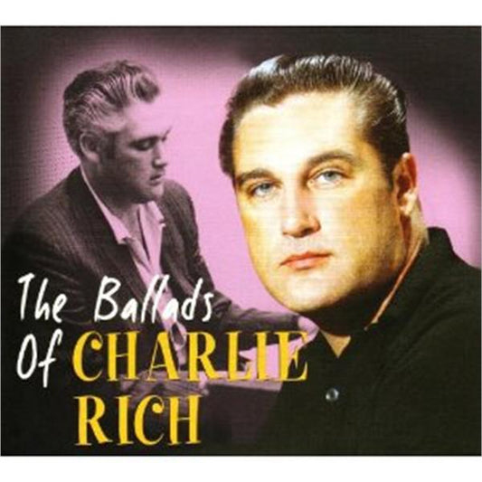 Ballads of Charlie Rich CD