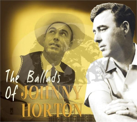 Ballads Of Johnny Horton CD