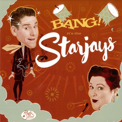Bang! It's The Starjays LP (vinyl)
