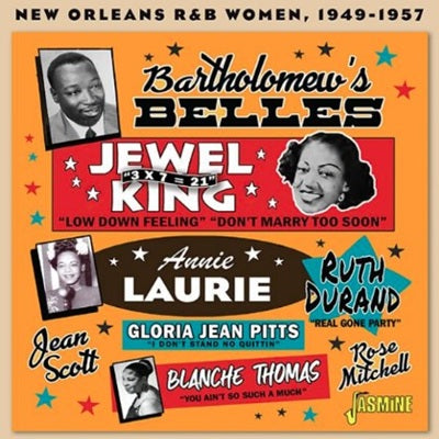 Bartholomew’s Belles - New Orleans R&B Women 1949-1957 CD