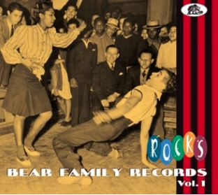 Bear Family Records Rocks Volume 1 CD