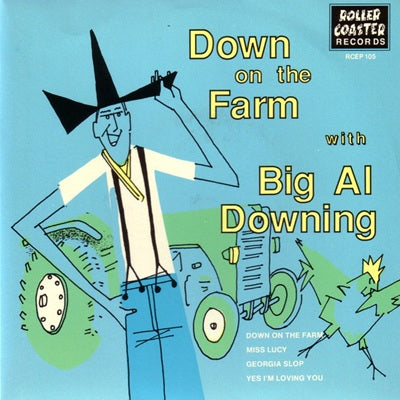 Down On The Farm 7" EP (vinyl)