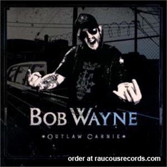 Outlaw Carnie CD