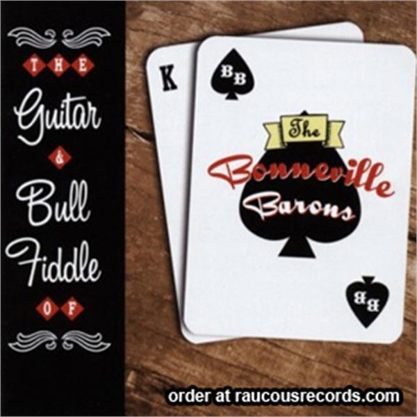 Guitar and Bull Fiddle of The Bonneville Barons CD