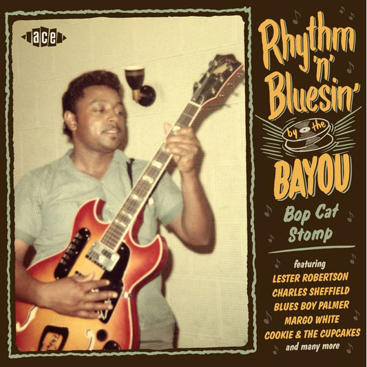 Bop Cat Stomp - Rhythm ‘n’ Bluesin’ By The Bayou CD