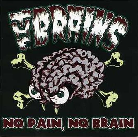 No Brain No Pain CD