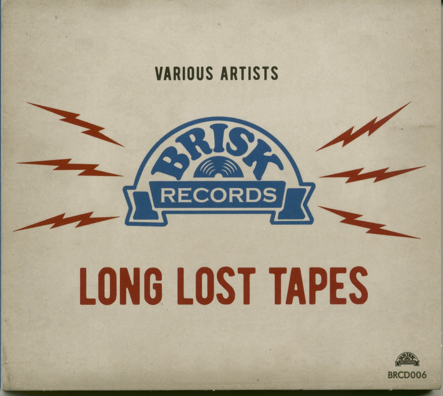 Brisk Records - Long Lost Tapes CD