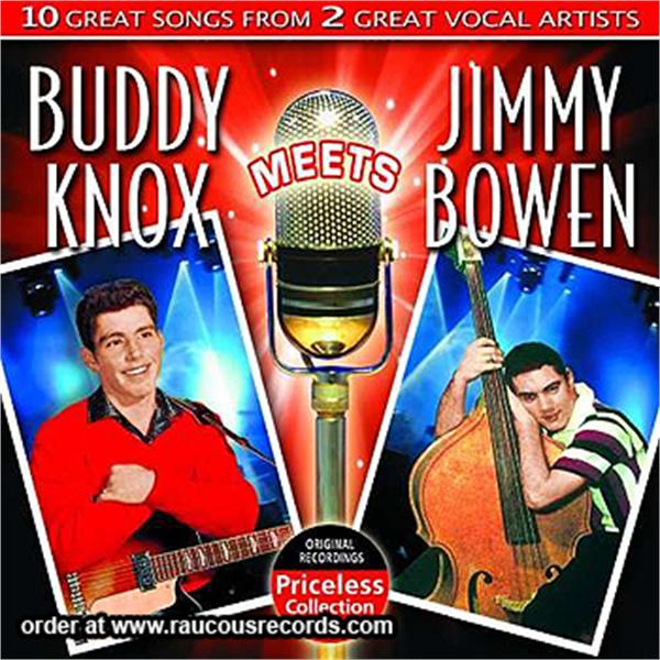 Buddy Knox meets Jimmy Bowen CD