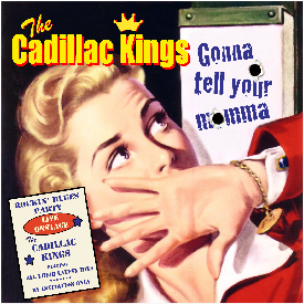 Gonna Tell Your Momma CD