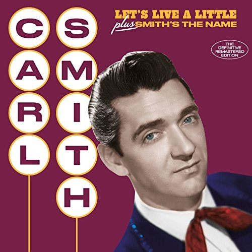Let's Live A Little + Smith's The Name CD