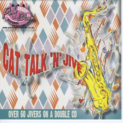 Cat Talk 'n' Jive 2CD