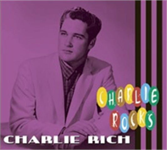 Charlie Rich Rocks! CD