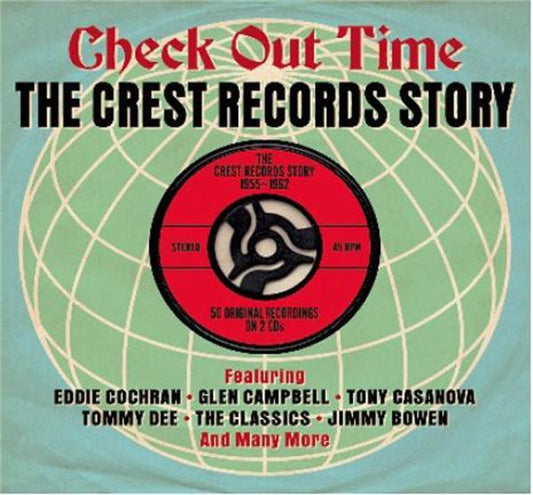 Check Out Time - Crest Records Story 2CD
