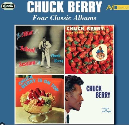 Four Classic Albums - After School Session / One Dozen Berrys / Chuck Berry Is On Top / Rockin' At The Hops 2CD