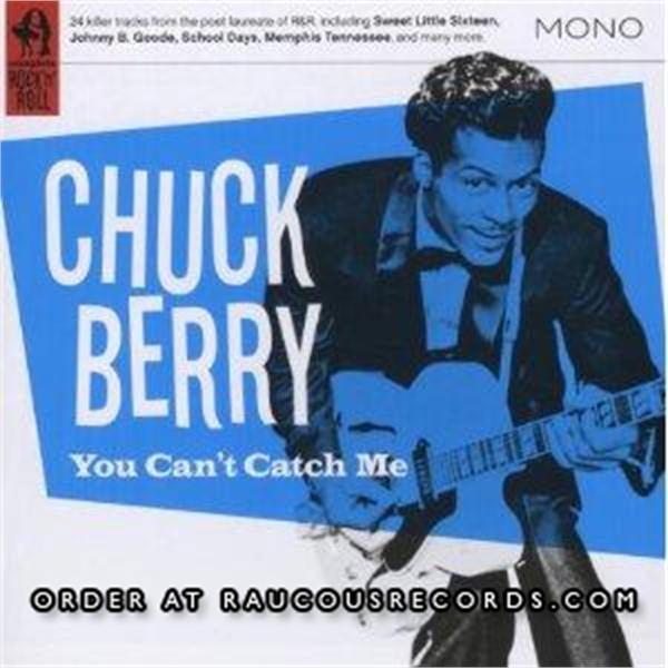 You Can't Catch Me CD