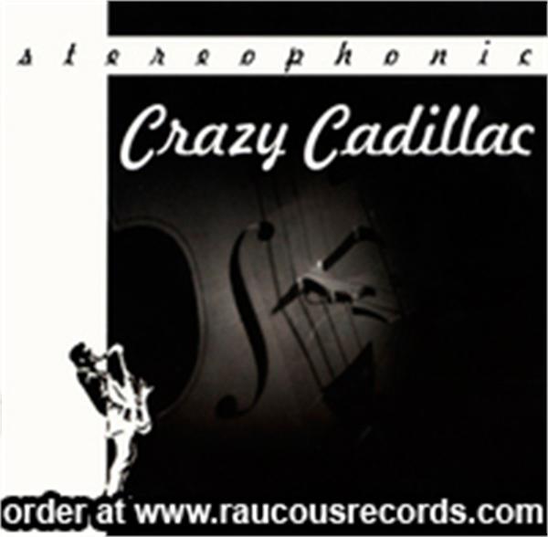 Crazy Cadillac CD
