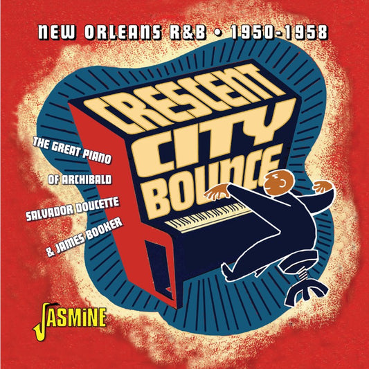 Crescent City Bounce - New Orleans R&B 1950-1958 CD