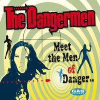 Meet The Men Of Danger CD