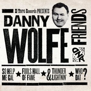 Danny Wolfe & Friends 7" EP (vinyl)