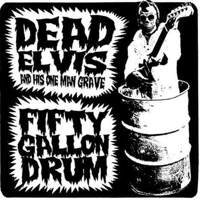 Fifty Gallon Drum 7" EP (vinyl)