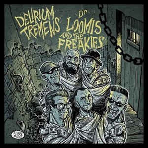 Delirium Tremens + Dr Loomis & the Freaks 10" LP (vinyl)
