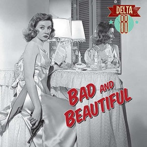 Bad and Beautiful 10" LP (coloured vinyl)