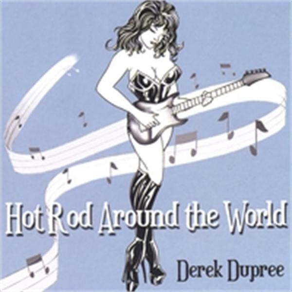 Hot Rod Around The World CD