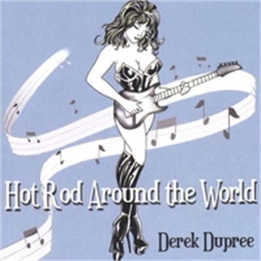 Hot Rod Around The World CD
