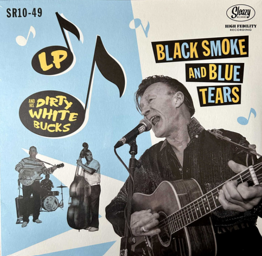 Black Smoke And Blue Tears 10" LP (vinyl)