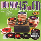 Doo Wop 45s On CD Volume 2 CD