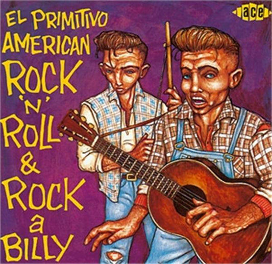 El Primitivo American Rock 'n' Roll and Rockabilly CD