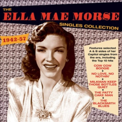 Ella Mae Morse Singles Collection 1942-'57 (2-CD)