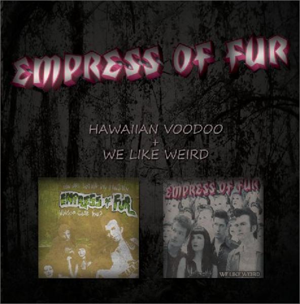 Hawaiian Voodoo + We Like Weird CD