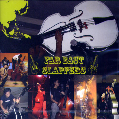 Far East Slappers CD – Raucous Records