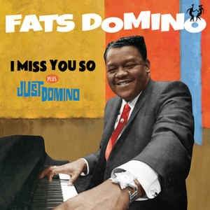 I Miss You So + Just Domino CD
