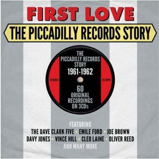 First Love : Piccadilly Records Story 1961-1962 (3CD)