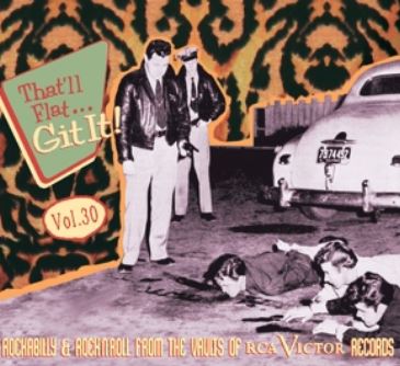 That'll Flat Git It volume 30 (RCA Victor) CD