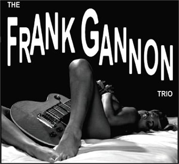 Frank Gannon Trio CD
