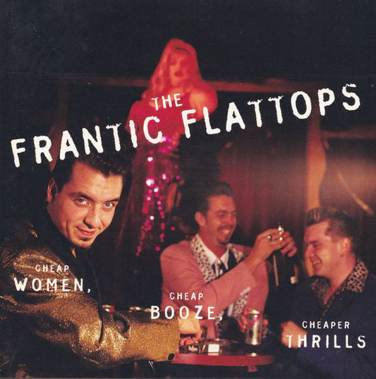 Cheap Women Cheap Booze Cheaper Thrills CD