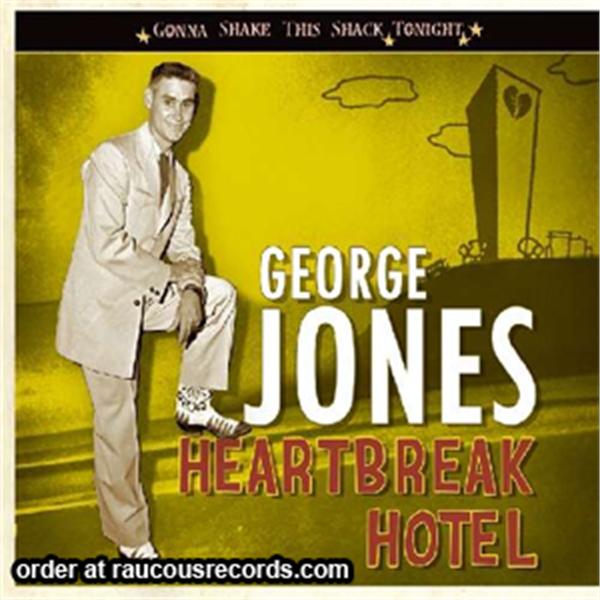 Heartbreak Hotel - Gonna Shake This Shack Tonight CD