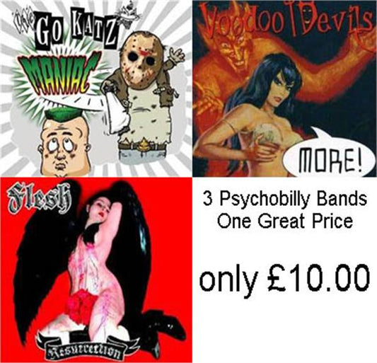 Psychobilly Go-Katz / Flesh / Voodoo Devils