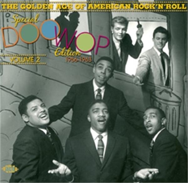Golden Age Of American Rock 'n' Roll - Special Doo Wop volume 2 CD