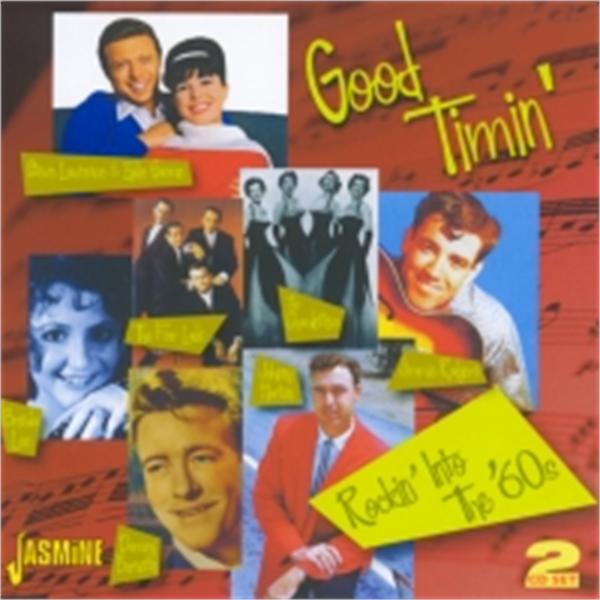 Good Timin' - Rockin' into the '60s 2CD
