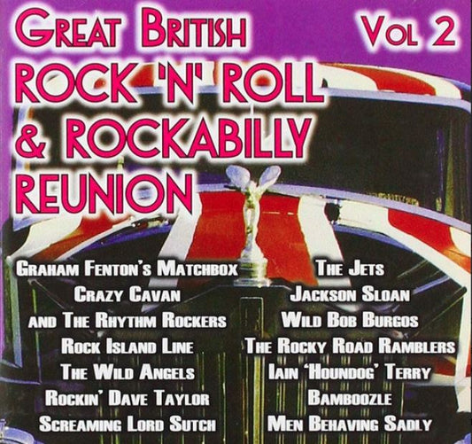 Great British Rock 'n' Roll and Rockabilly Reunion Volume 2 CD