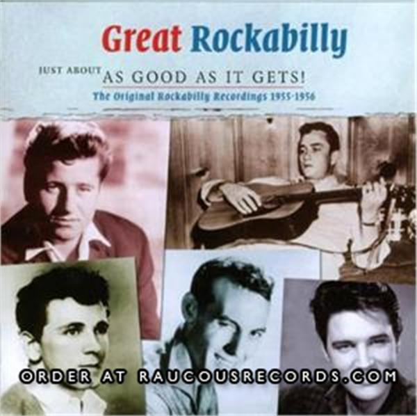 Great Rockabilly Volume 1 - Just About As Good As It Gets (2CD)
