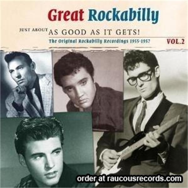 Great Rockabilly Volume 2 - Just About As Good As It Gets 2CD