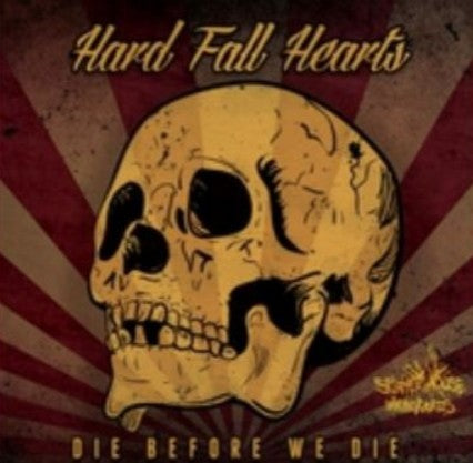 Die Before We Die CD