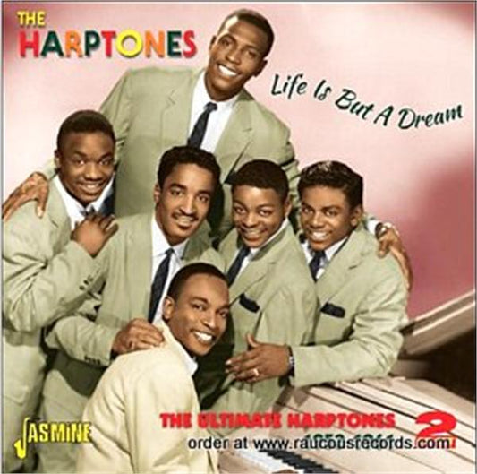 Life Is But A Dream - Ultimate Harptones 1953-1961 2CD