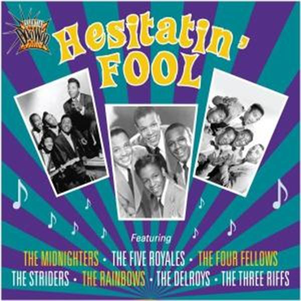 Hesitatin' Fool - Essential Doowop CD