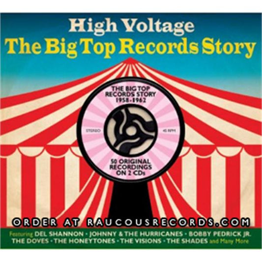 High Voltage - Big Top Records Story 2CD
